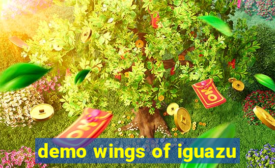 demo wings of iguazu